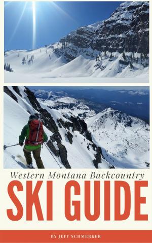 Cover of Western Montana Backcountry Ski Guide