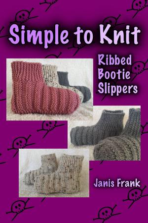 Cover of Simple to Knit Ribbed Bootie Slippers