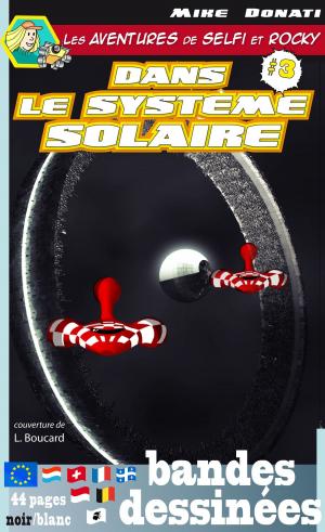 Cover of Les aventures de Selfi et Rocky dans le système solaire 3