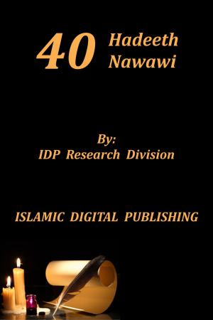 Cover of the book Forty Hadeeth Nawawi by Prince Versacye Noorud-deen