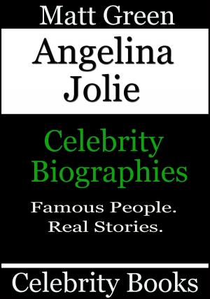 Cover of Angelina Jolie: Celebrity Biographies