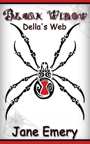 Cover of the book Black Widow: Della's Web by Michael J. Scott