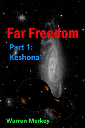 Book cover of Keshona Far Freedom Part 1