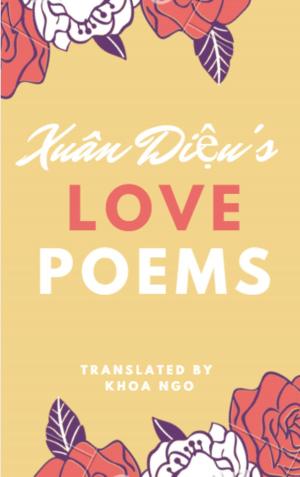 bigCover of the book Xuân Diệu's Love Poems by 