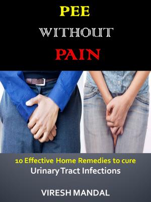 Cover of the book Pee Without Pain by Donna Finando, L.Ac., L.M.T.