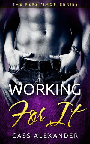 Book cover of Working For It
