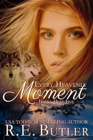 bigCover of the book Every Heavenly Moment (Hyena Heat Five) by 