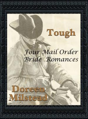 Cover of the book Tough (Four Mail Order Bride Romances) by Susan Hart