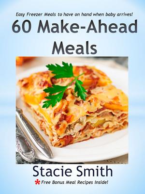 Book cover of 60 Make-Ahead Meals