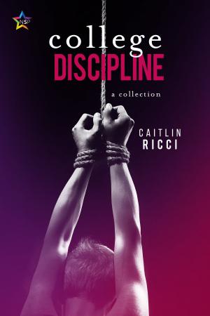 Cover of the book College Discipline by Tamryn Eradani