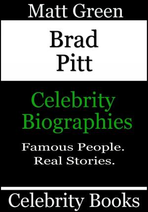 Cover of the book Brad Pitt: Celebrity Biographies by Simon Hansen