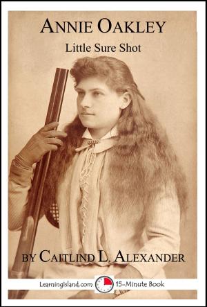 Cover of the book Annie Oakley: Little Sure Shot by Victor Bérard