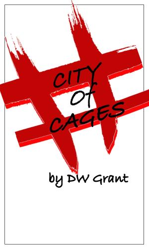 Cover of the book City of Cages by Darragh Metzger