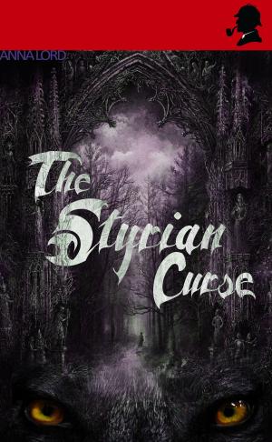 Cover of the book The Styrian Curse by Burton Egbert Stevenson