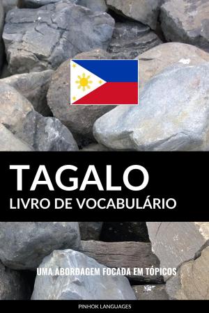 Book cover of Livro de Vocabulário Tagalo: Uma Abordagem Focada Em Tópicos
