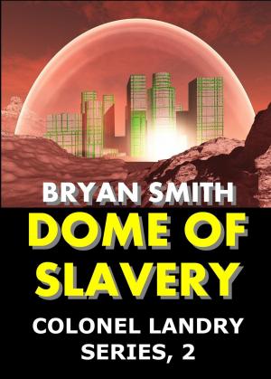 Cover of Dome Of Slavery