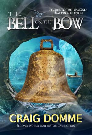 Cover of the book The Bell on the Bow by Caroline Hanson