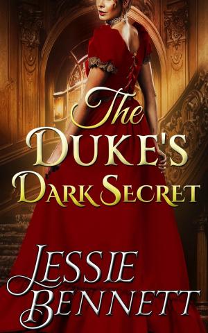Cover of Regency Romance: The Duke’s Dark Secret (Truth & Lies) (CLEAN Historical Regency Romance)