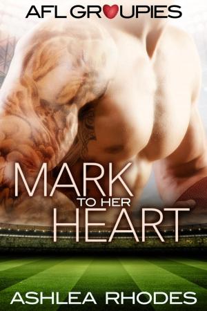 Cover of the book Mark to her Heart by Lainie Suzanne