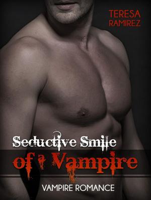 Cover of Seductive Smile of a Vampire: Vampire Romance