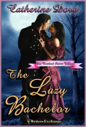 Cover of the book The Lazy Bachelor by Karen S. Wiesner