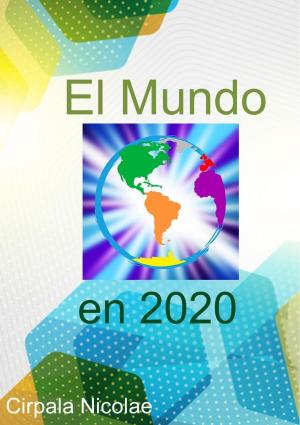 Cover of the book El Mundo en 2020 by Sylvie BRISSET