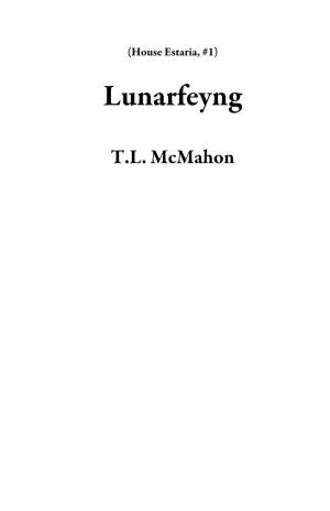 Cover of the book Lunarfeyng by Brenda Wright