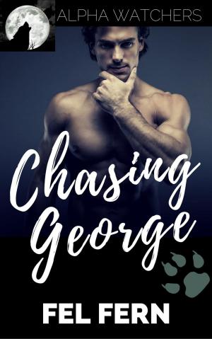 Cover of the book Chasing George by Jane Austen, Charlotte Brontë, Emily Brontë