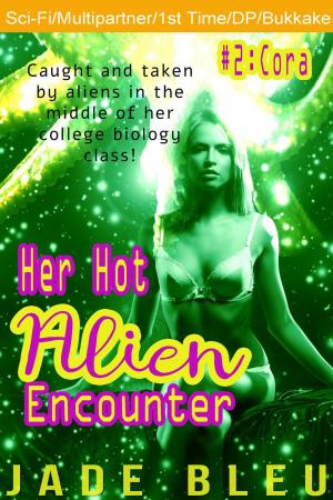 Cover of the book Her Hot Alien Encounter #2: Cora by Tamara Shoemaker