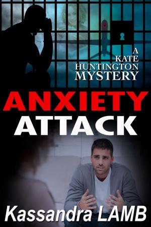 bigCover of the book Anxiety Attack by 