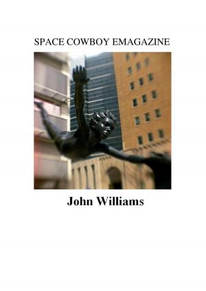 Cover of the book Space Cowboy Emagazine by John Williams