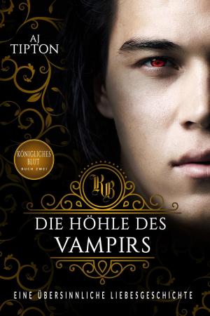 Book cover of Die Höhle des Vampirs: Eine Übersinnliche Liebesgeschichte