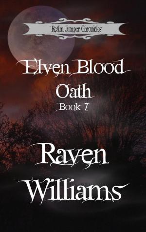 Cover of the book Elven Blood Oath by Raven Williams, Jena Baxter