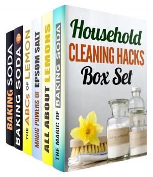 Cover of the book Household Cleaning Hacks: Baking Soda, Epsom Salt and Lemon Recipes to Keep Your Home Clean and Fresh by Marcella Whitley