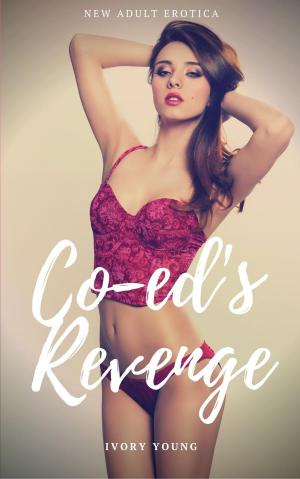 Cover of the book Co-ed's Revenge by Regina Scott, Donna Hatch, Sarah M. Eden