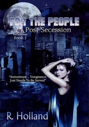 Cover of the book For the People: Post-Secession by S. E. Lee