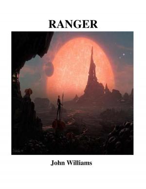 Cover of the book Ranger by John Williams