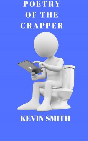 Cover of the book Poetry of the Crapper by Jeff Worley