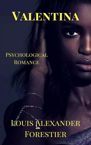 Book cover of Valentina- Psychological Romance