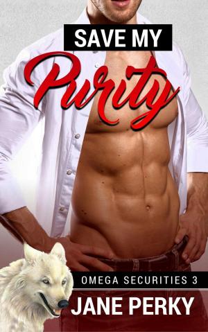 Cover of the book Save My Purity by Chandler Driggs