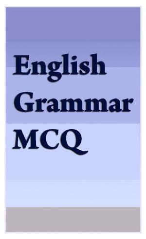 Cover of the book English Grammar MCQ by Barakath