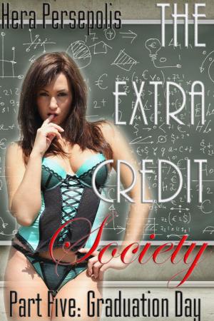 Cover of the book The Extra Credit Society 5: Graduation Day by Temptation Press, Evan Balkan, Andy Betz, Con Chapman, Jan Darwyn, RCL Graham, Andrew Mayden, Justice McPherson
