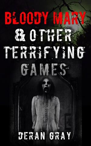 Book cover of Bloody Mary and Other Terrifying Games