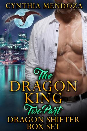 Book cover of Dragon King 2 Part Dragon Shifter Box Set