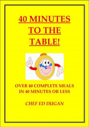 Cover of the book 40 Minutes to the Table by Roberta Graziano