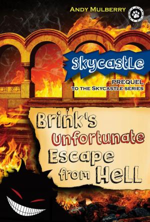 Cover of the book Brink's Unfortunate Escape from Hell by Zoe Faulder