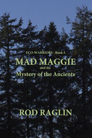 bigCover of the book Mad Maggie and the Wisdom of the Ancients by 