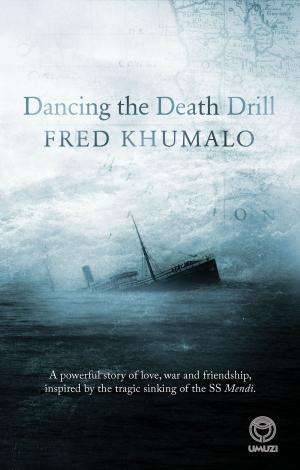 Cover of the book Dancing the Death Drill by 
