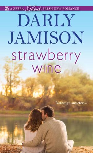 Cover of the book Strawberry Wine by Jacquelyn Frank