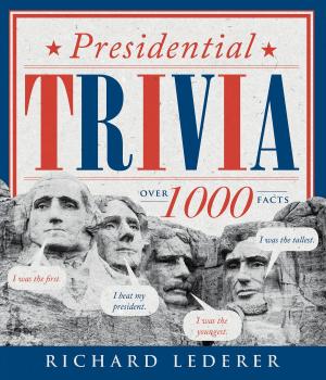Cover of the book Presidential Trivia, 3rd Edition by MaryJane Butters